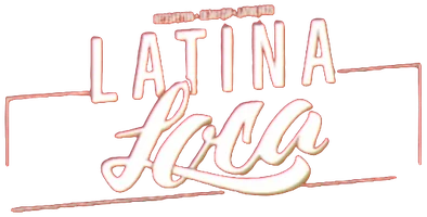 Latina Loca